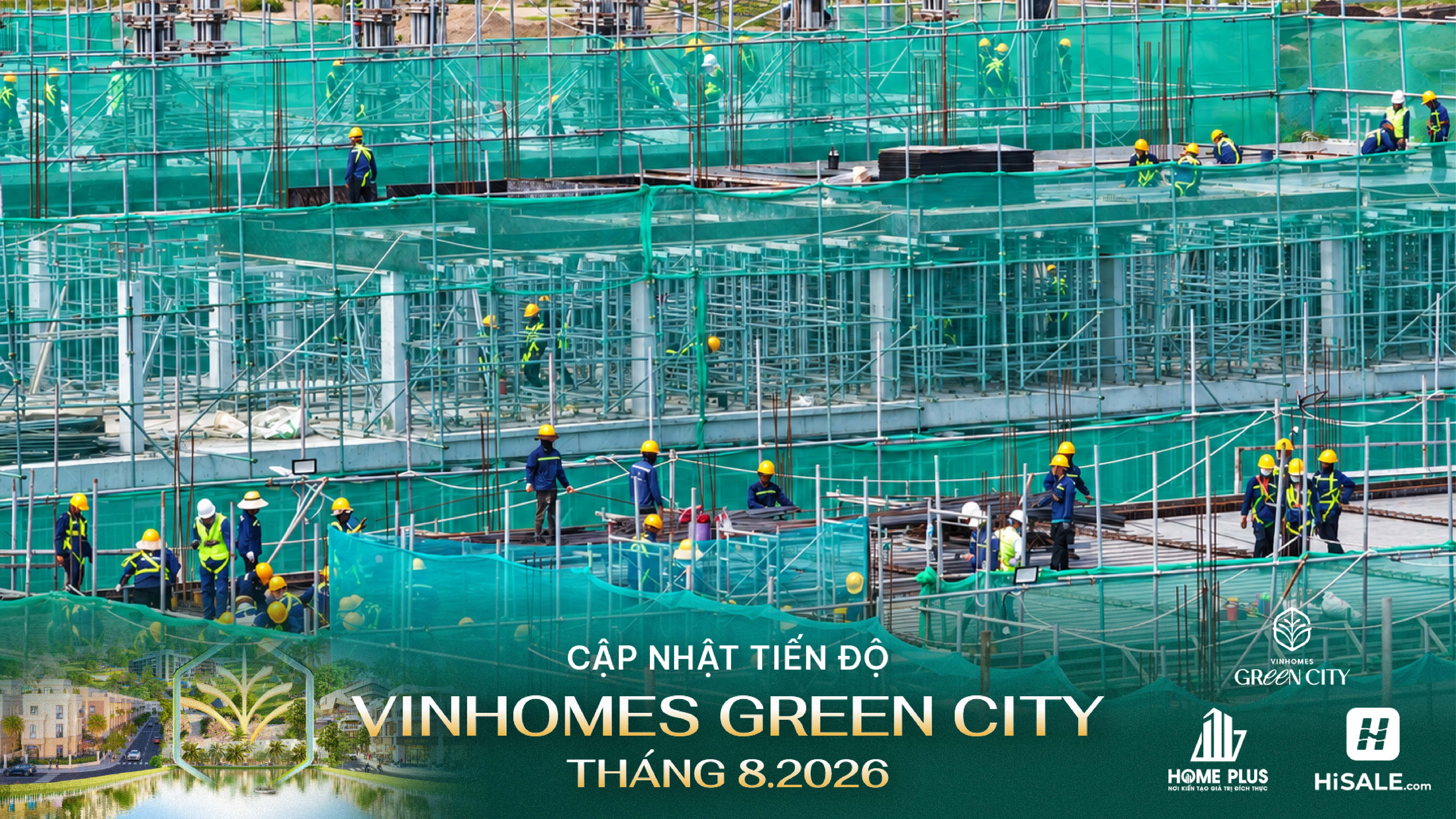 Tiến độ Vinhomes Green City tháng 8